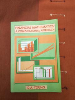 Financial mathematics a computational approach - cover image