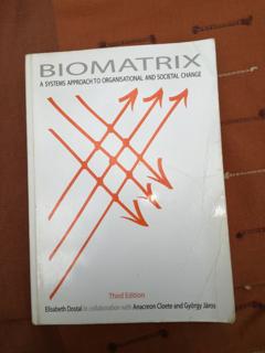 Biomatrix a systems approach to organisational and societal change - cover image