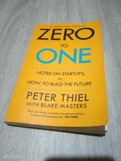 Zero to One: Notes on Startups, or How to Build the Future - cover image