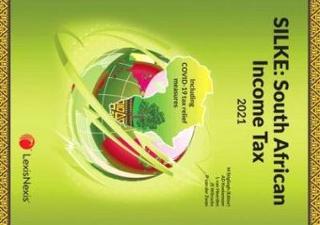 SILKE: SOUTH AFRICAN INCOME TAX 2021 - (INCLUDING COVID-19 TAX RELIEF MEASURES) (PAPERBACK) - cover image