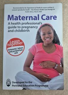 Maternal Care A Health Professionals Guide to Pregnancy and Childbirth - cover image